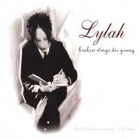 Lylah : Broken Wings Die Young